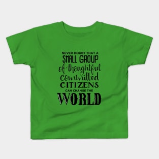 Change the world Kids T-Shirt